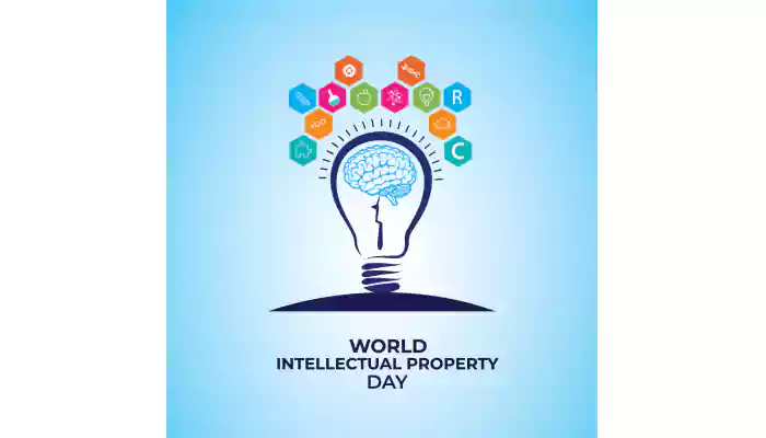 April 26 - World Intellectual Property Day: All You Need To Know